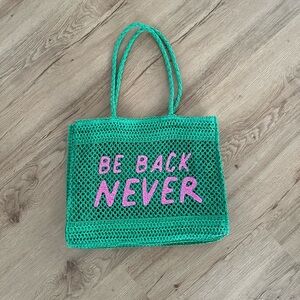 Be Back Never Straw Tote Bag